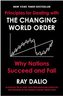 The Changing World Order by Ray Dalio